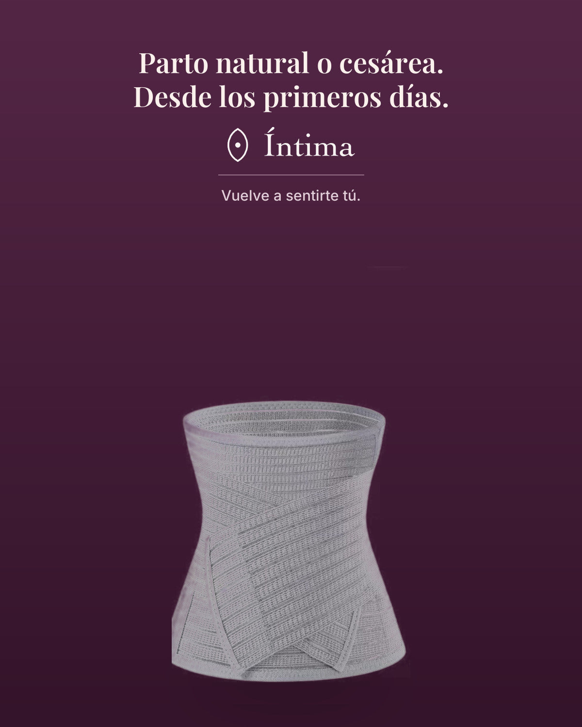 Faja postparto Íntima, parto natural o cesárea